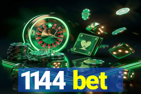 1144 bet